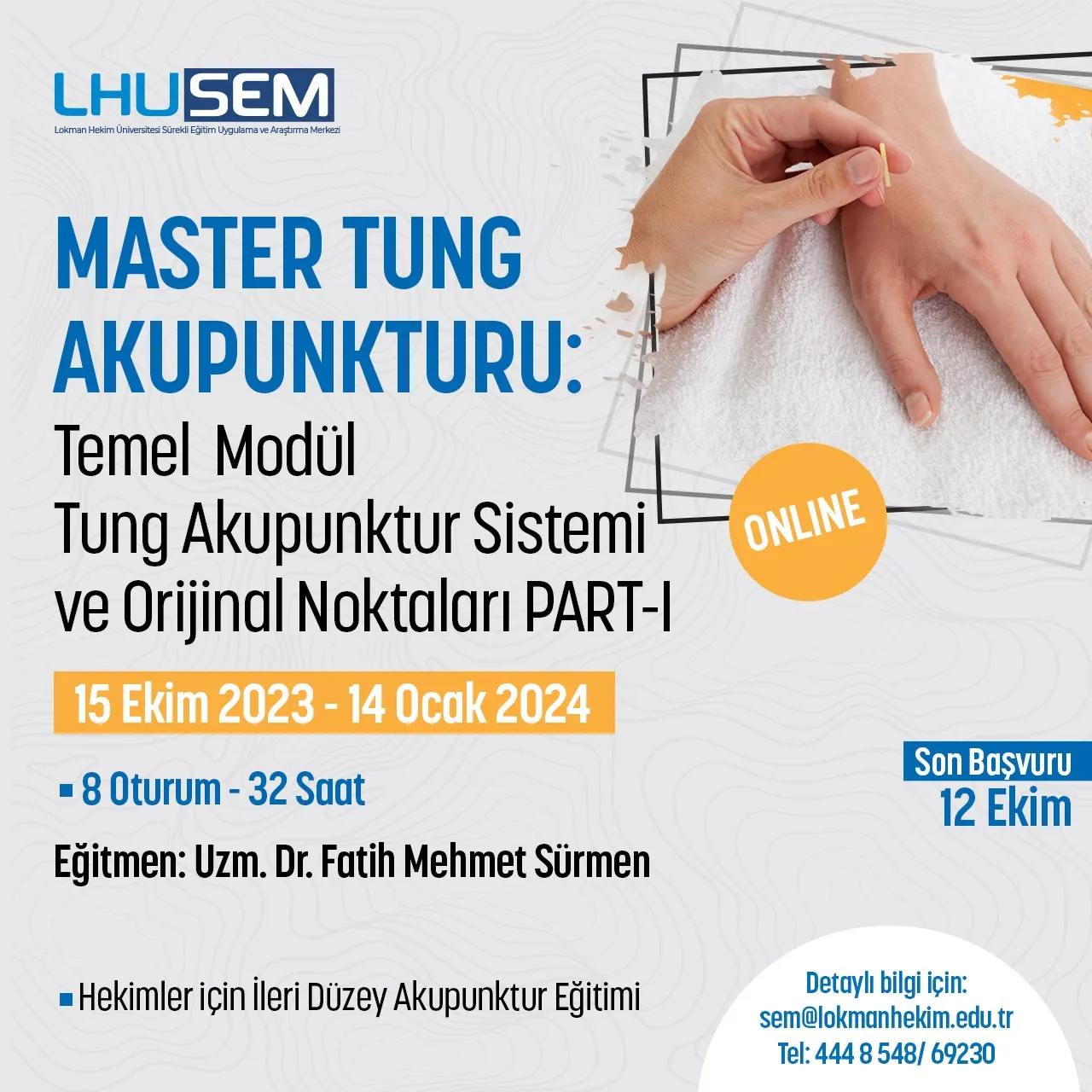 Master Tung Akupunkturu: Temel Modül - Tung Akupunktur Sistemi Ve Orijinal Noktaları Part I