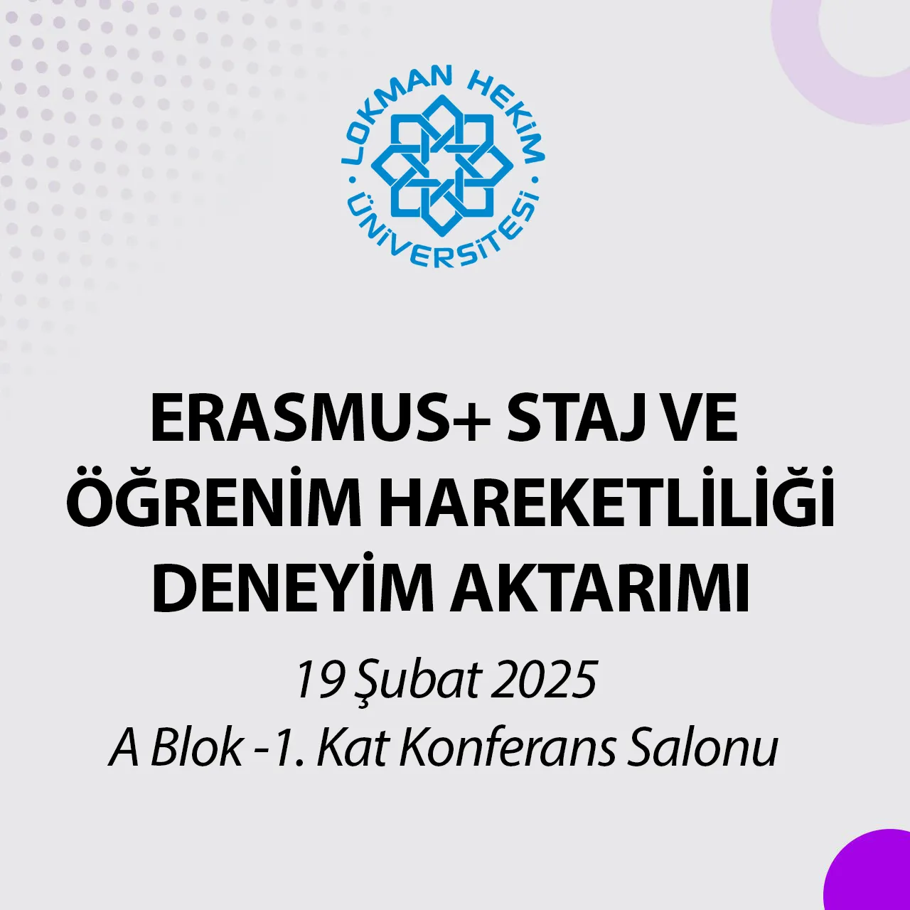 Erasmus+ Staj ve Öğrenim Hareketliliği Deneyim Aktarımı 