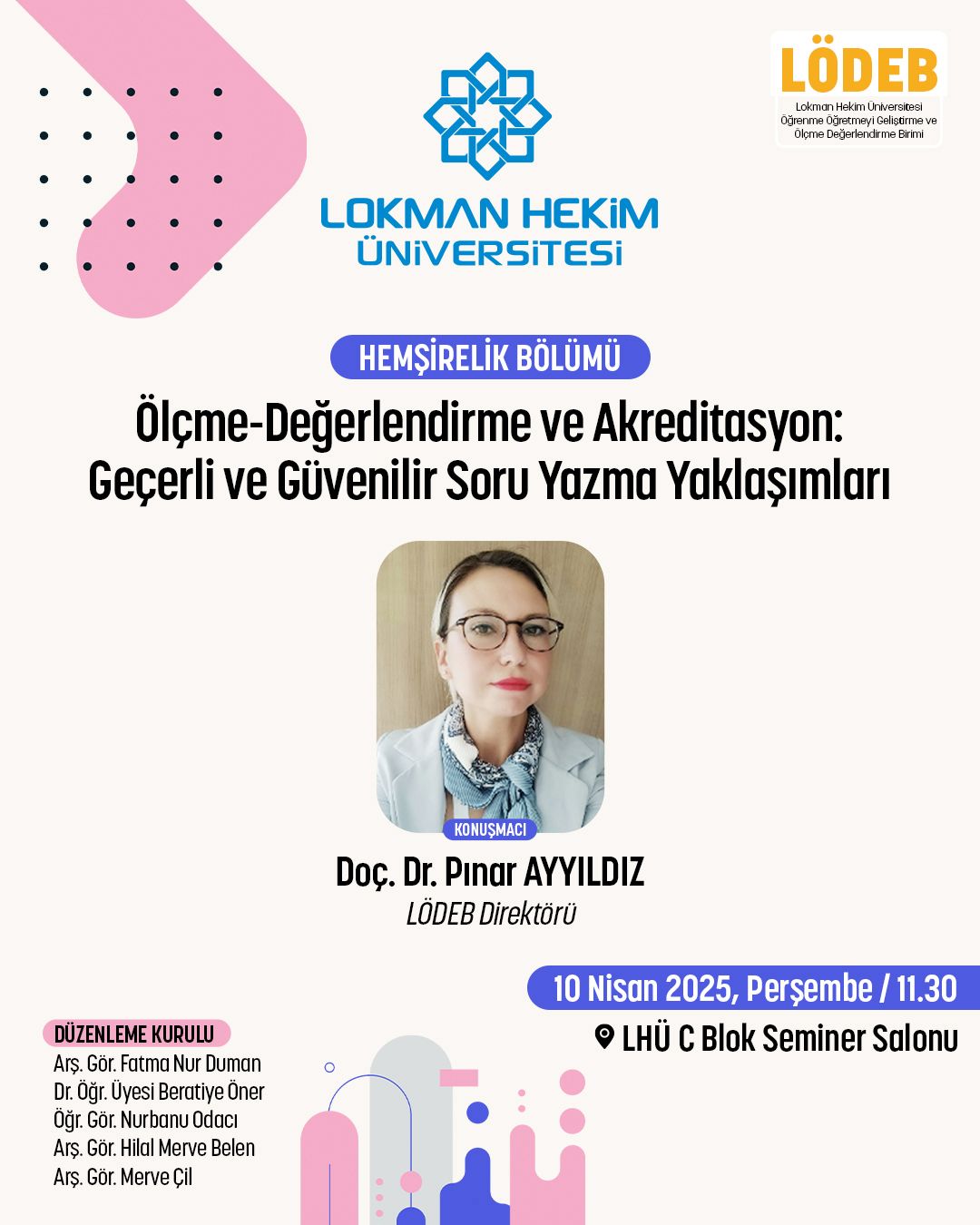 Ölçme-Değerlendirme ve Akreditasyon:Geçerli ve Güvenilir Soru Yazma Yaklaşımları