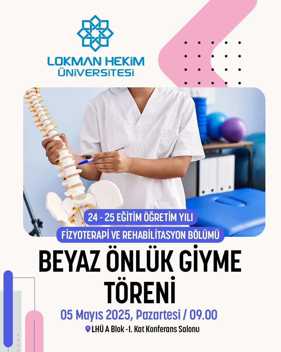 Fizyoterapi ve Rehabilitasyon Bölümü Beyaz Önlük Giyme Töreni 
