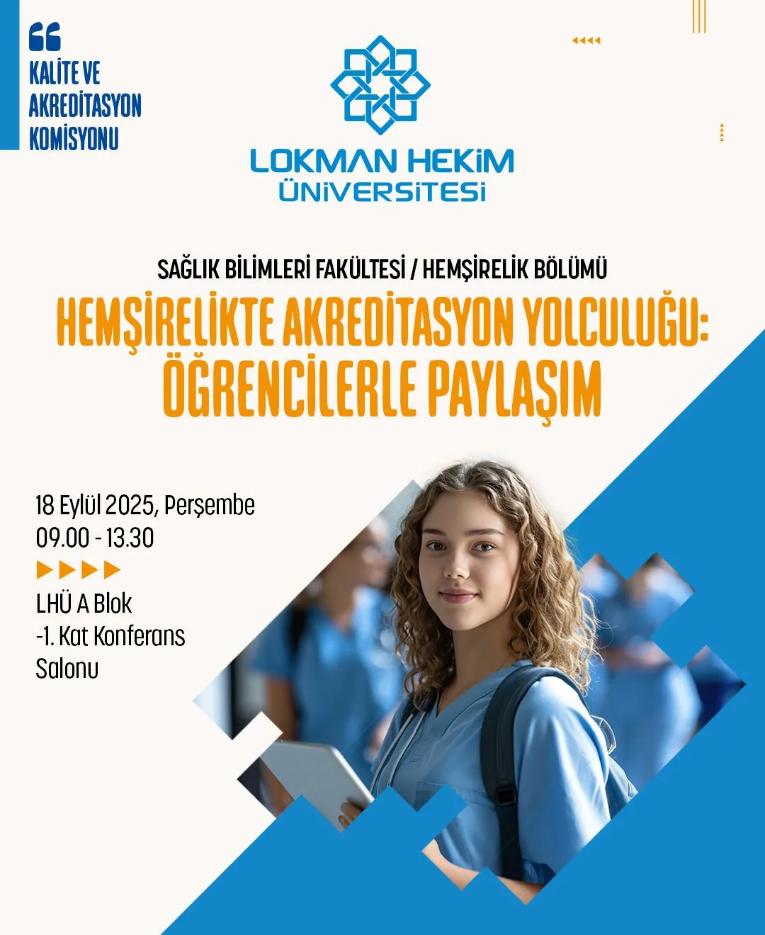 Hemşirelikte Akreditasyon Yolculuğu: Öğrencilerle Paylaşım