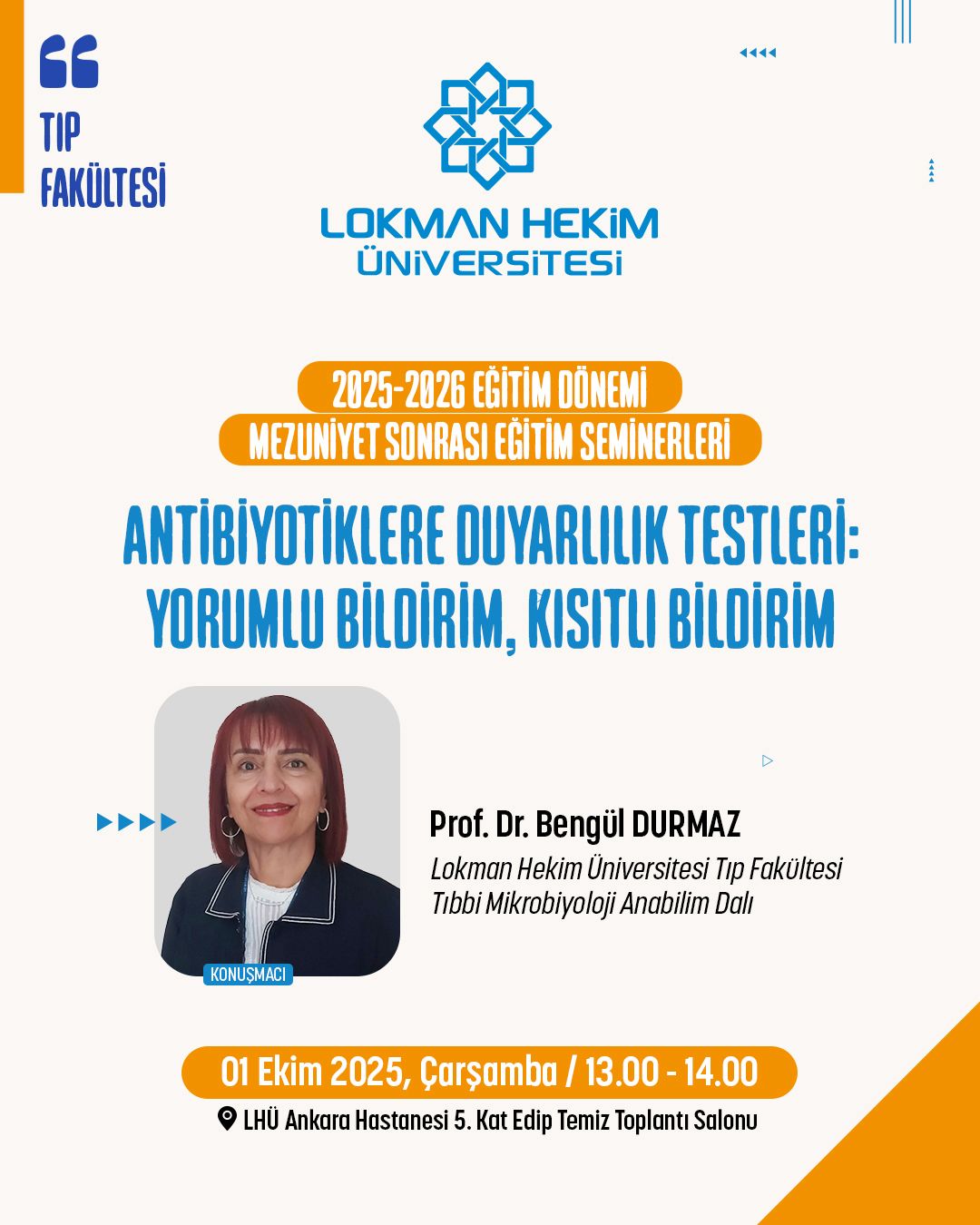 Antibiyotiklere Duyarlılık Testleri: Yorumlu Bildirim, Kısıtlı Bildirim