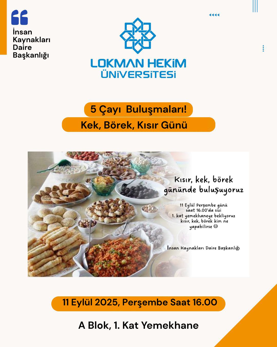 Üniversitemizde 5 Çayı Kek, Börek Günü