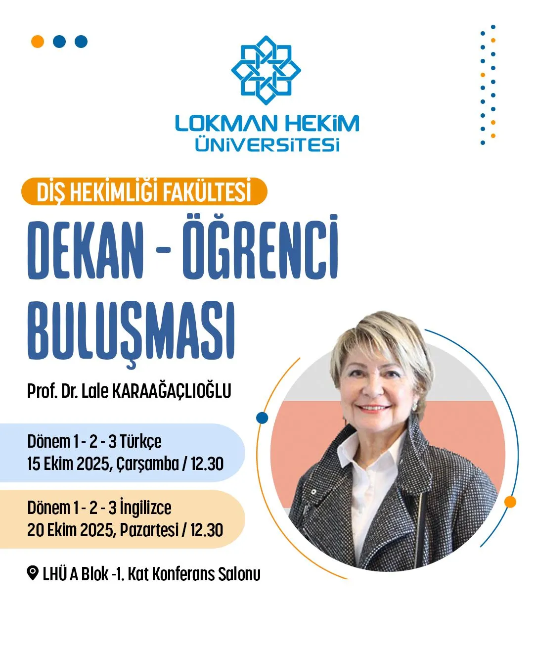 Diş Hekimliği Fakültesi Dekan – Öğrenci Buluşması