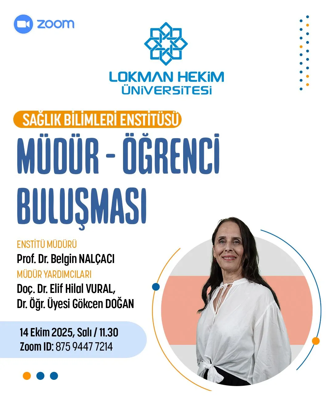 Sağlık Bilimleri Enstitüsü Müdür – Öğrenci Buluşması