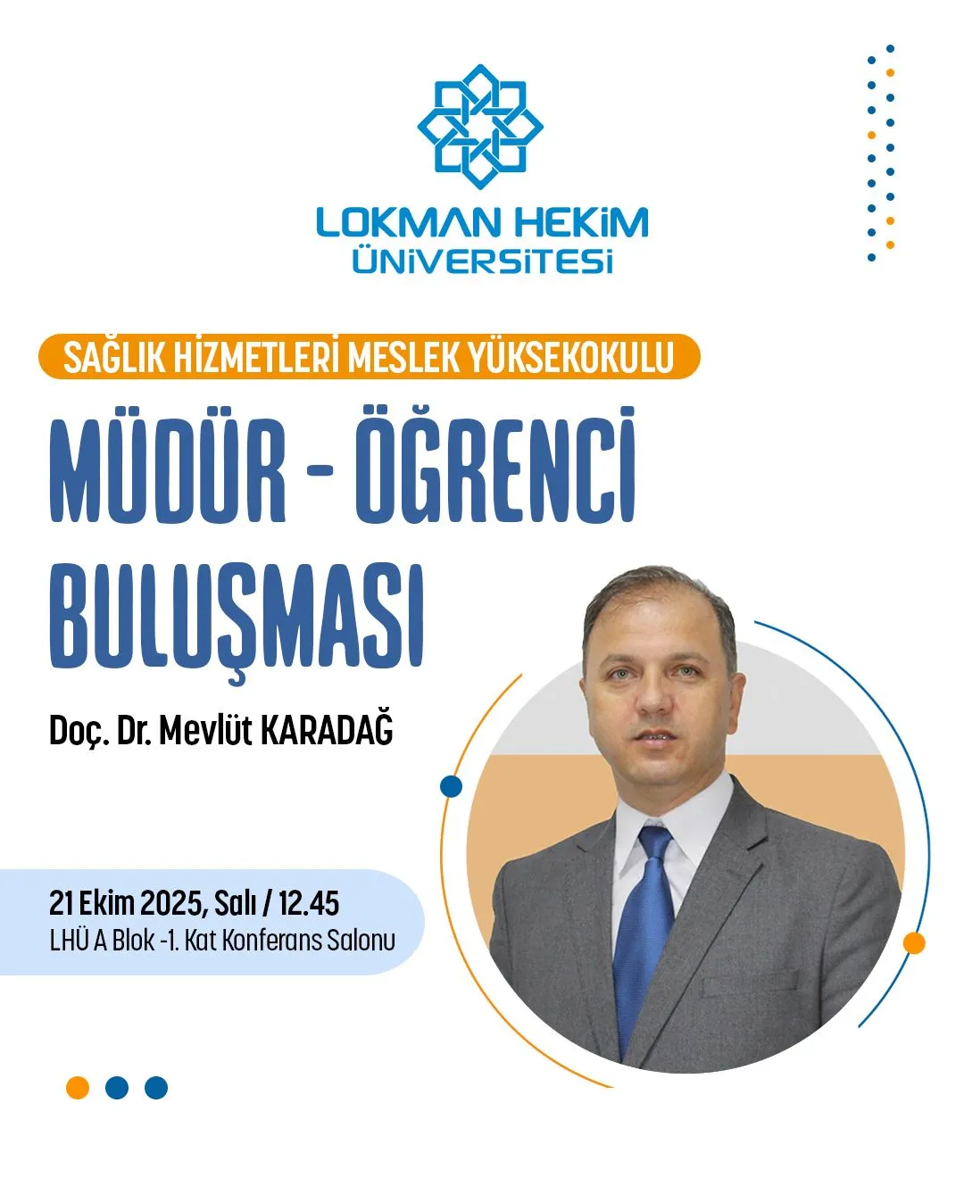 Sağlık Hizmetleri Meslek Yüksekokulu Müdür–Öğrenci Buluşması
