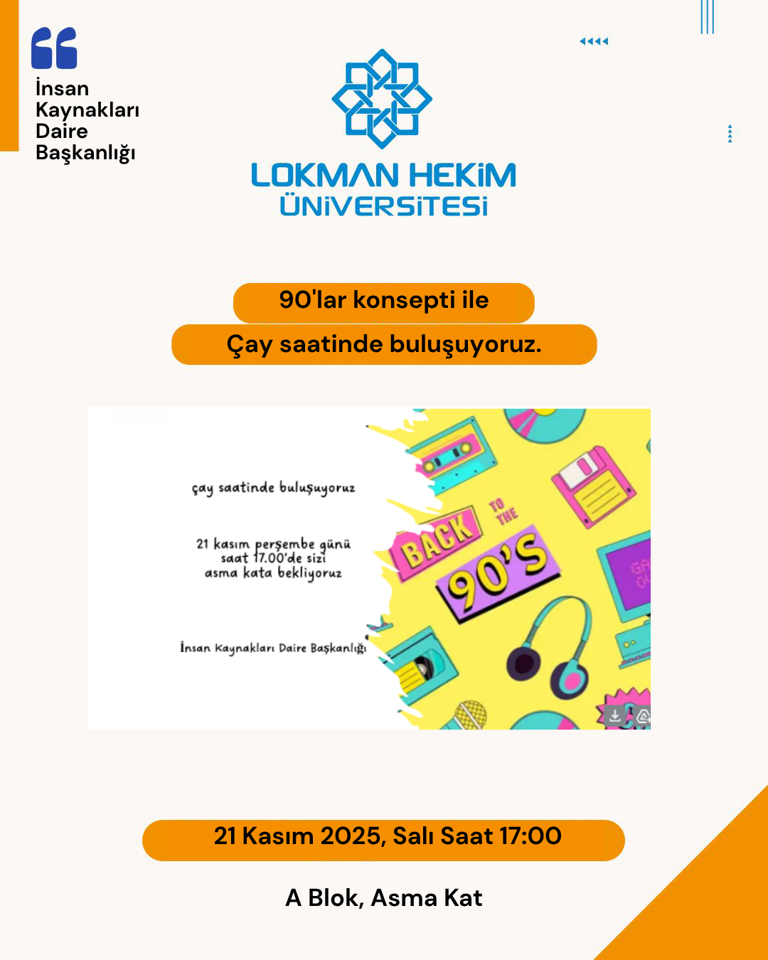 90'lar Temalı Çay Saatinde Buluşuyoruz.