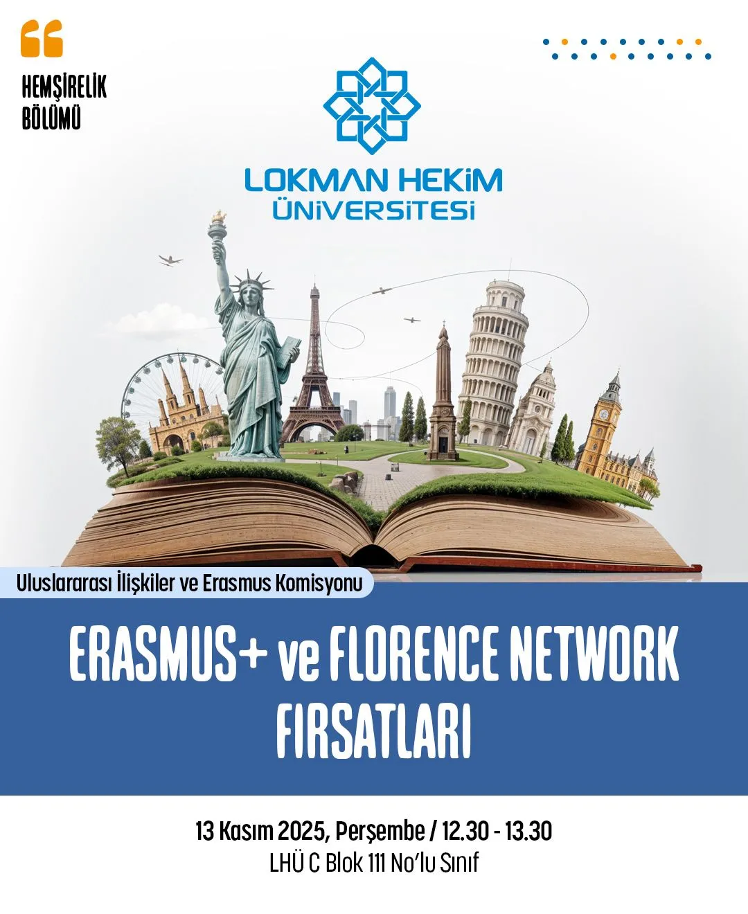 Erasmus+ ve Florence Network Fırsatları