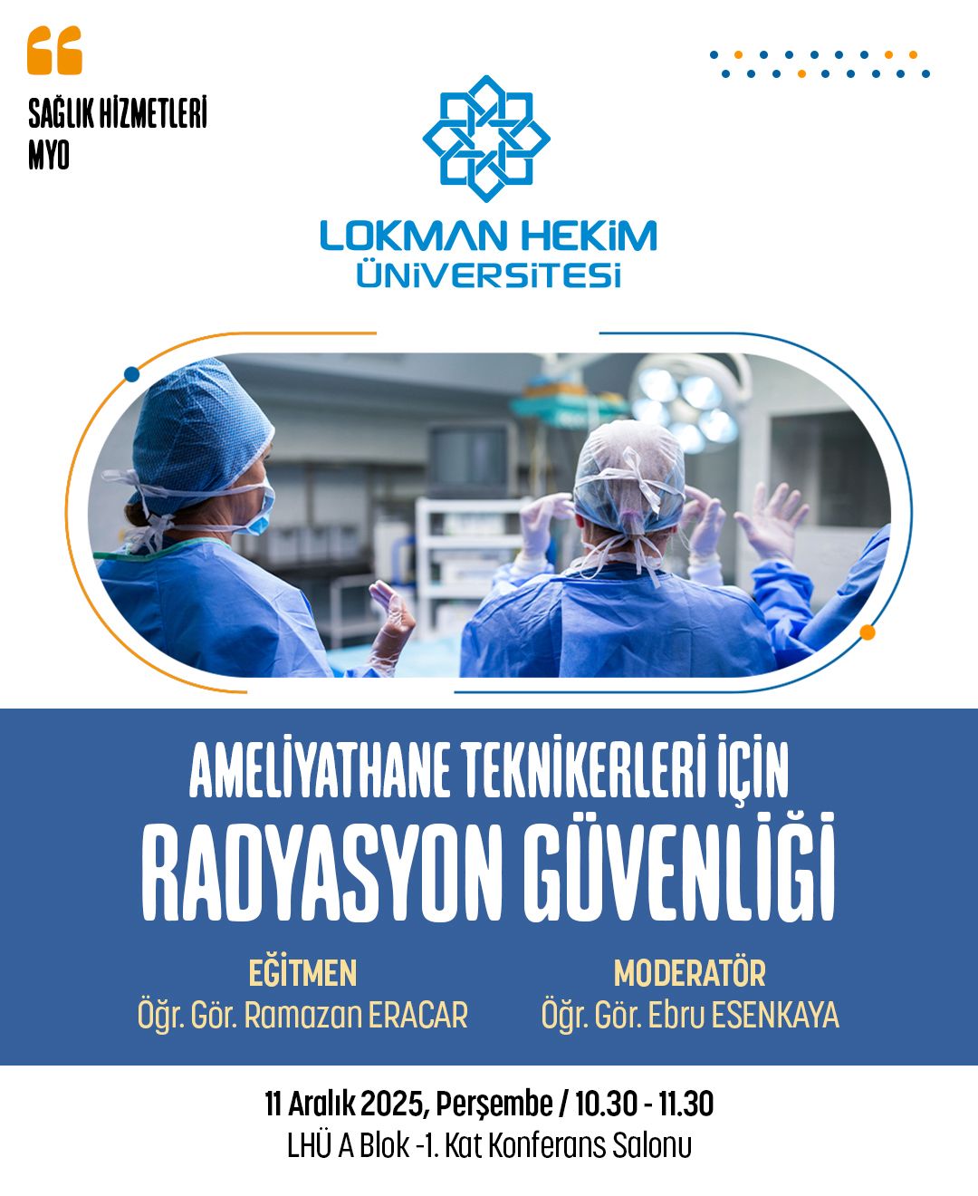 Ameliyathane Teknikerleri İçin Radyasyon Güvenliği Eğitimi