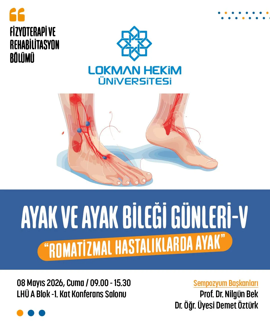 Ayak ve Ayak Bileği Günleri V: Romatizmal Hastalıklarda Ayak