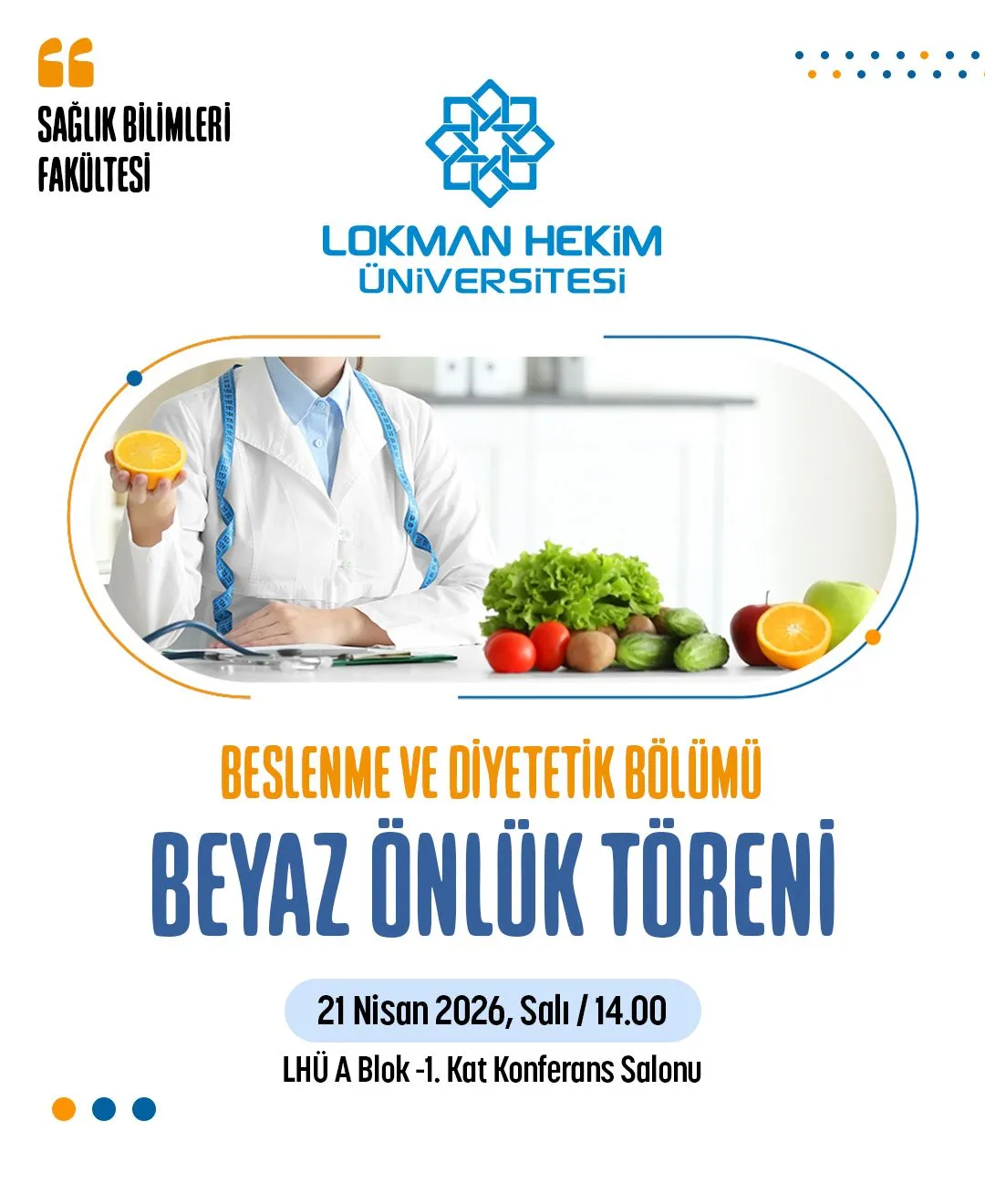 Beslenme ve Diyetetik Bölümü Beyaz Önlük Töreni