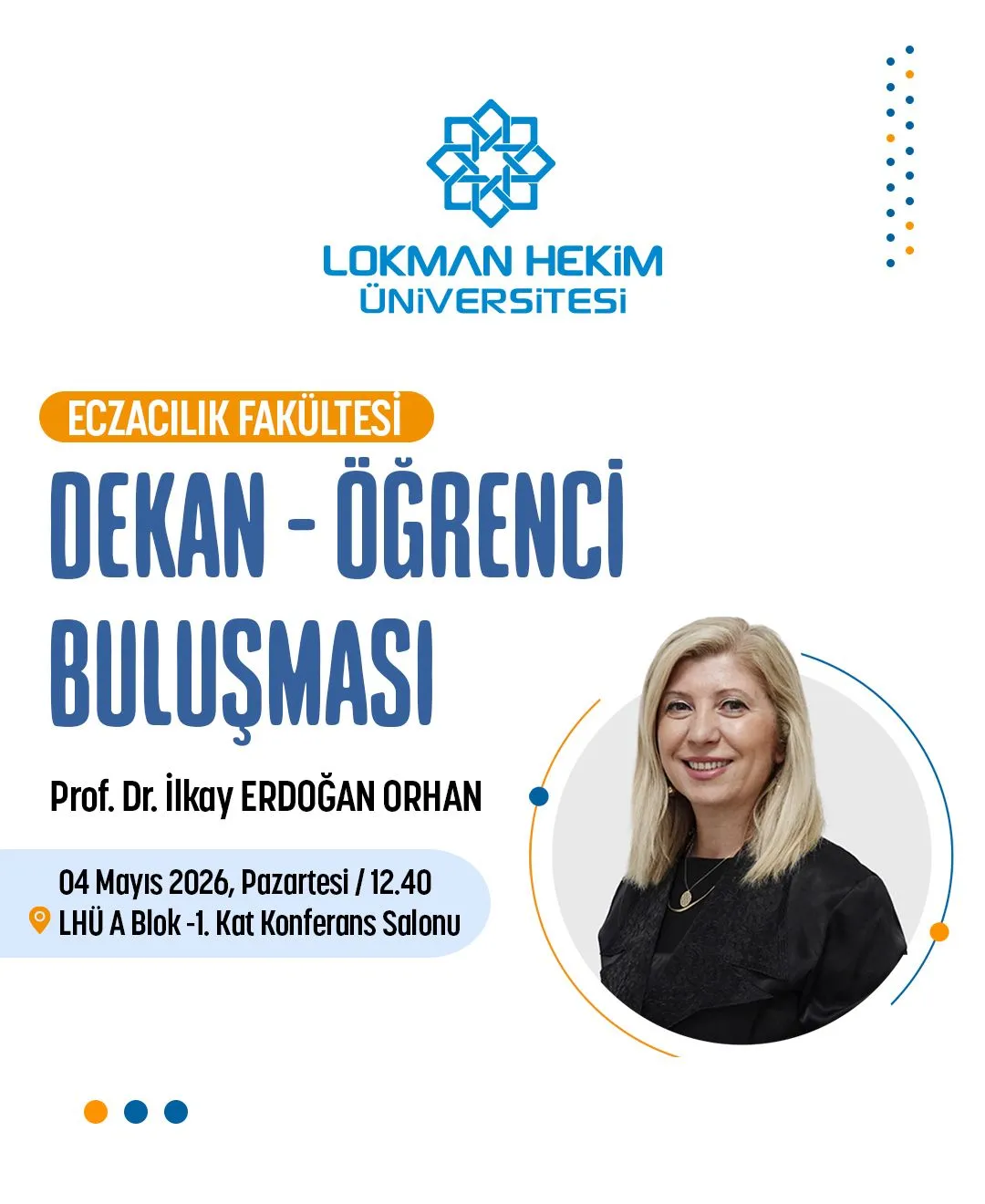 Eczacılık Fakültesi Dekan-Öğrenci Buluşması