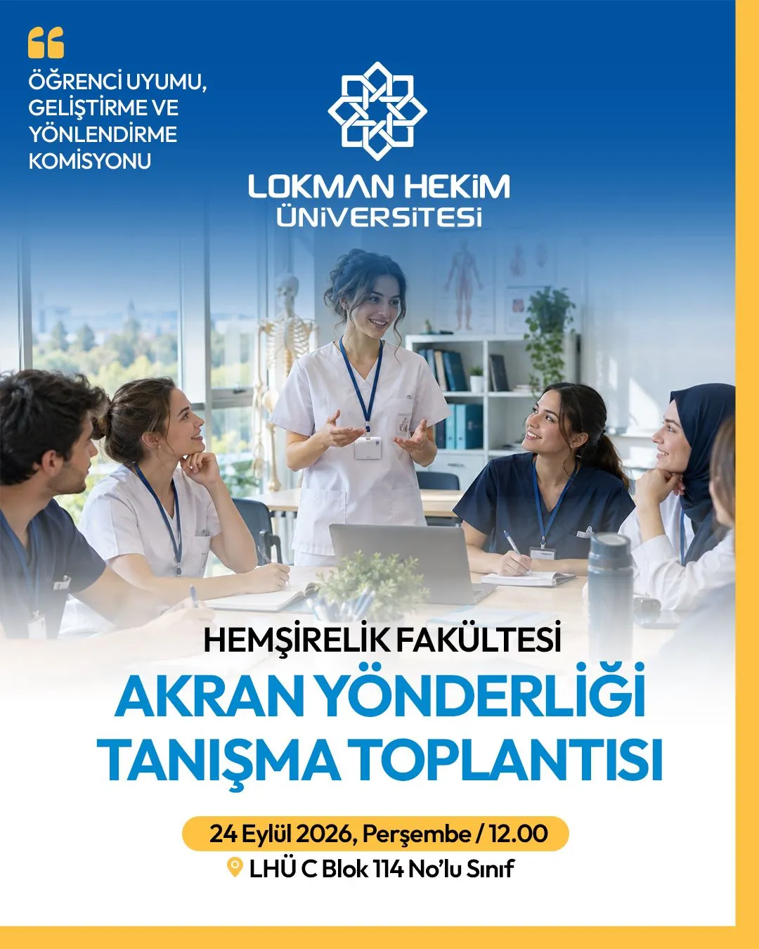 2026-2027 Eğitim-Öğretim Yılı Hemşirelik Fakültesi Akran Yönderliği Tanışma Toplantısı
