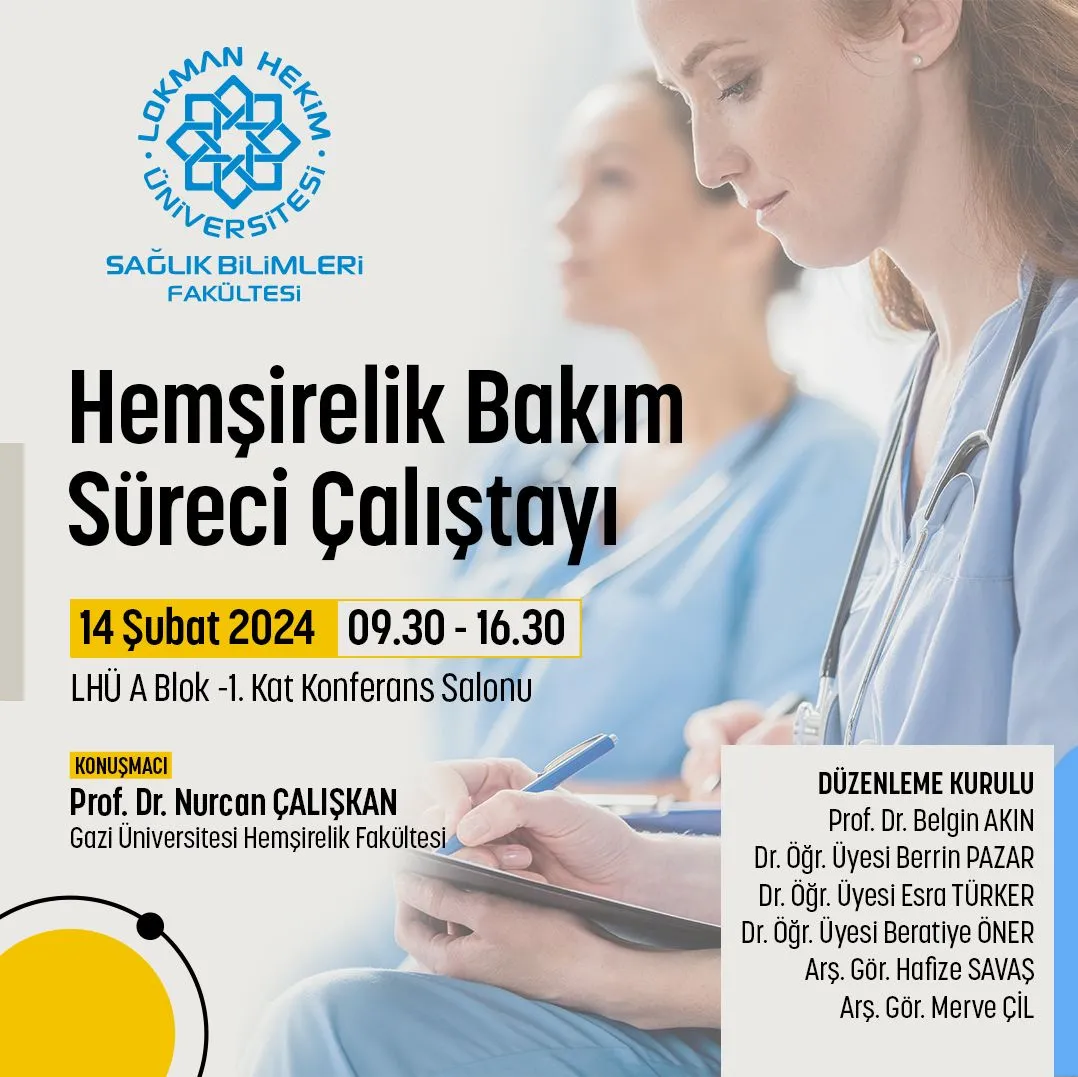 Hemşirelik Bakım Süreci Çalıştayı 