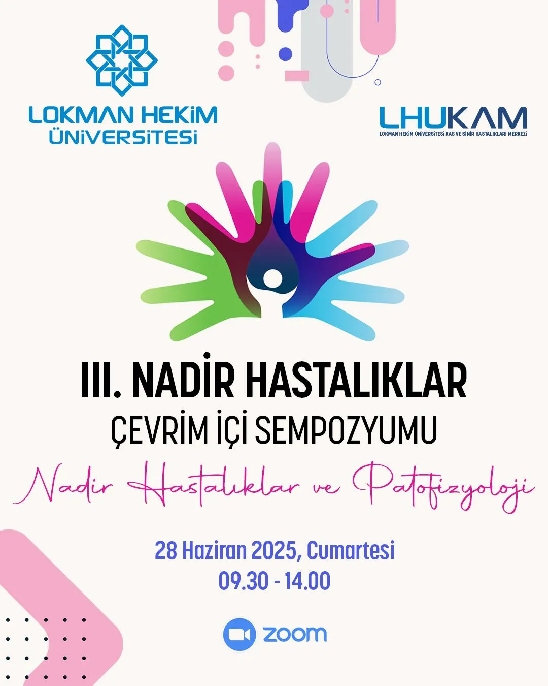 III. Nadir Hastalıklar Çevrimiçi Sempozyumu