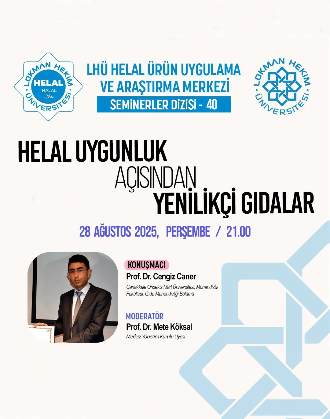 Helal Uygunluk Açısından Yenilikçi Gıdalar Semineri