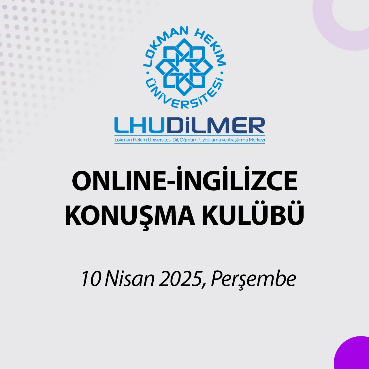 Special for Lokman Hekim University Students: Online English Speaking Club!