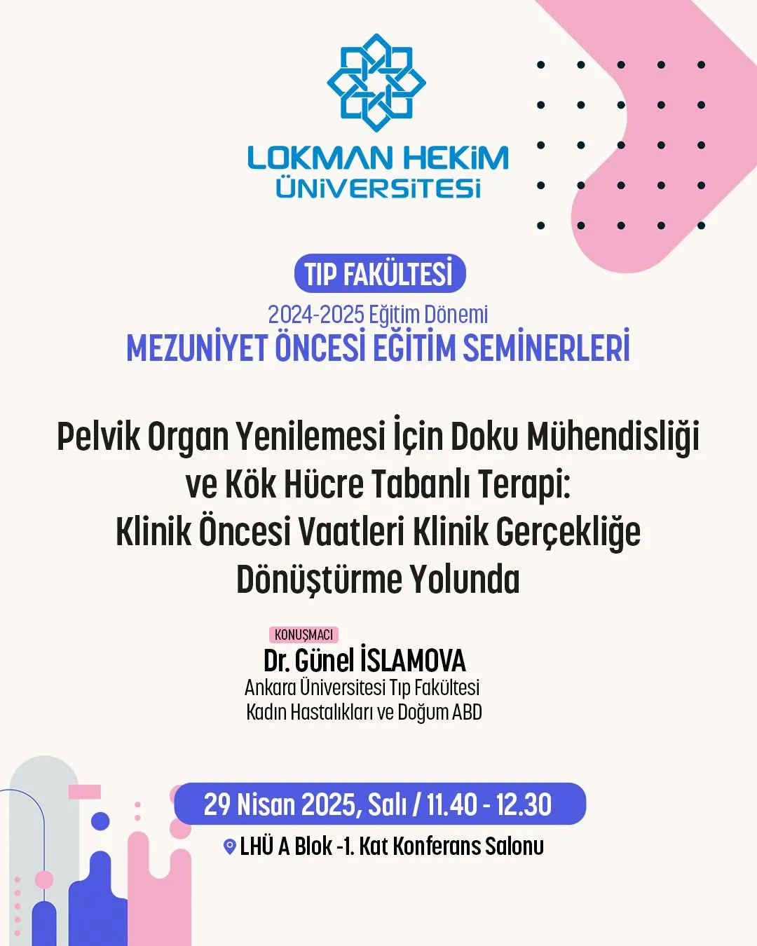 Pelvik Organ Yenilemesi için Doku Mühendisliği ve Kök Hücre Tabanlı Terapi