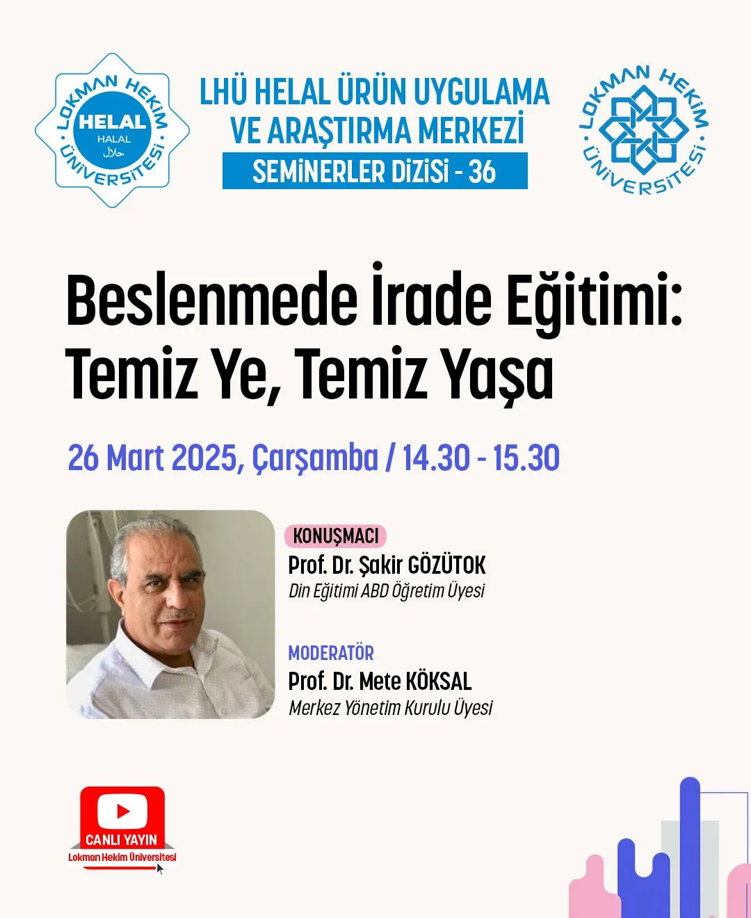 Beslenmede İrade Eğitimi: Temiz Ye, Temiz Yaşa