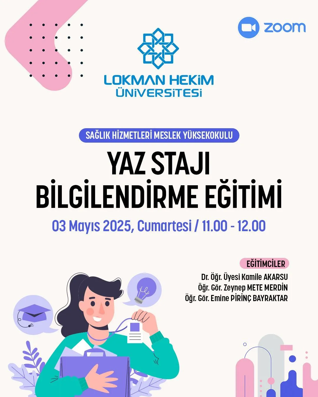 Yaz Stajı Bilgilendirme Eğitimi