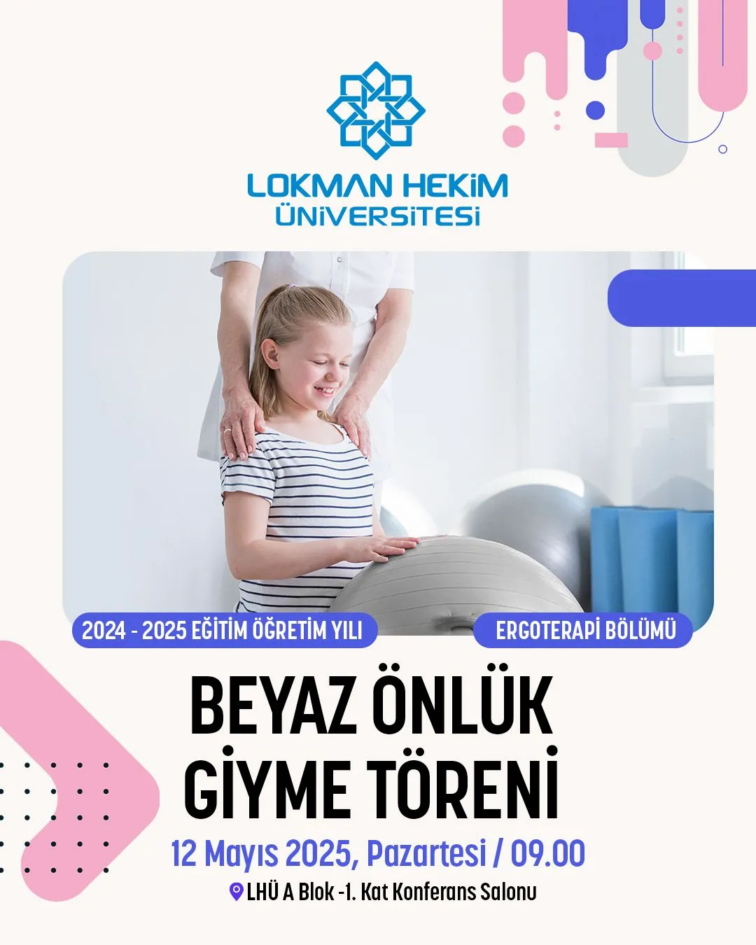 Ergoterapi Bölümü Beyaz Önlük Giyme Töreni