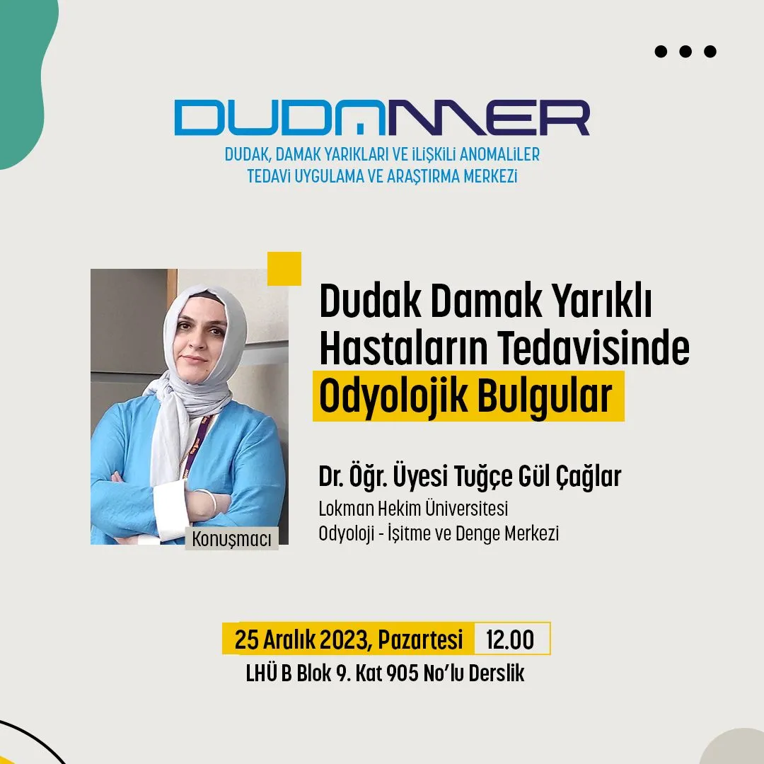 Dudak Damak Yarıklı Hastaların Tedavisinde Odyolojik Bulgular