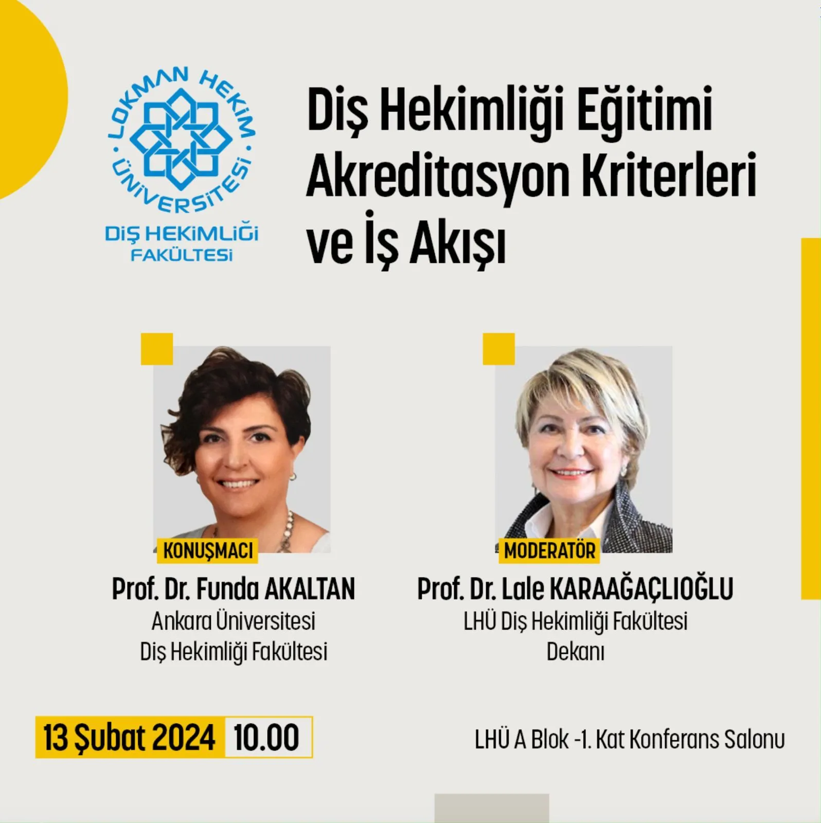 Diş Hekimliği Eğitimi Akreditasyon Kriterleri ve İş Akışı