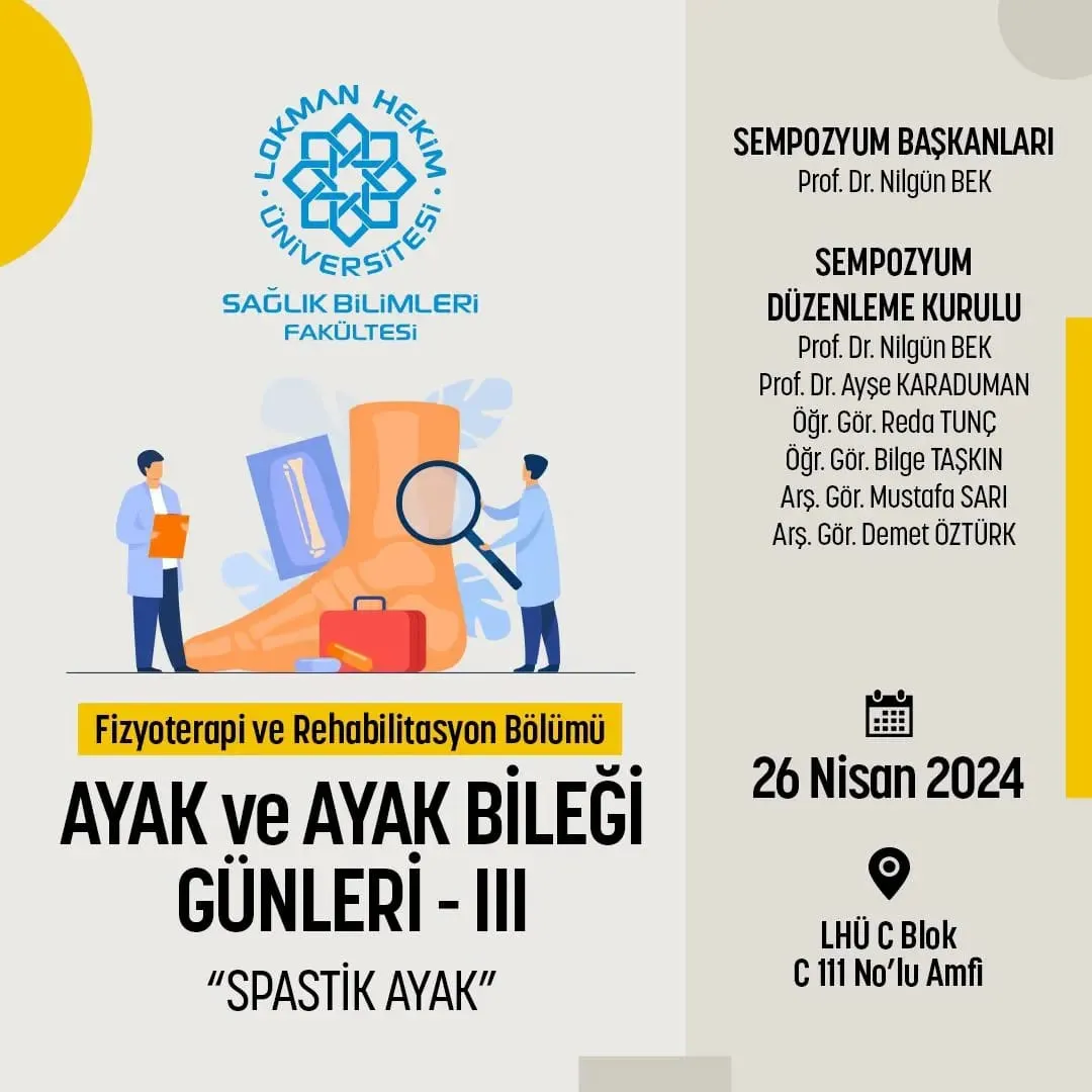 Ayak ve Ayak Bileği Günleri - III