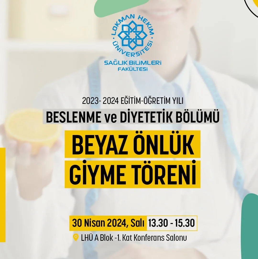 Beslenme ve Diyetetik Bölümü Beyaz Önlük Giyme Töreni