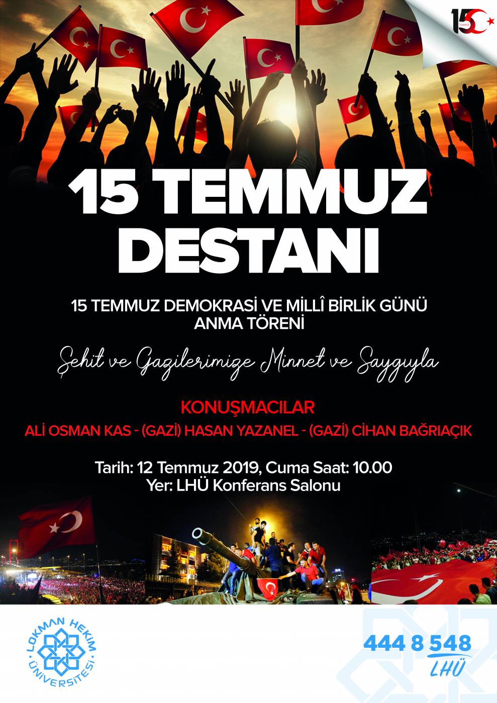 LHÜ 15 Temmuz Demokrasi Ve Milli Birlik Günü Anma Töreni
