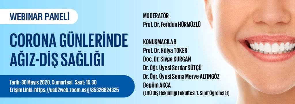 Corona Günlerinde Ağız-diş Sağlığı Webınar Paneli