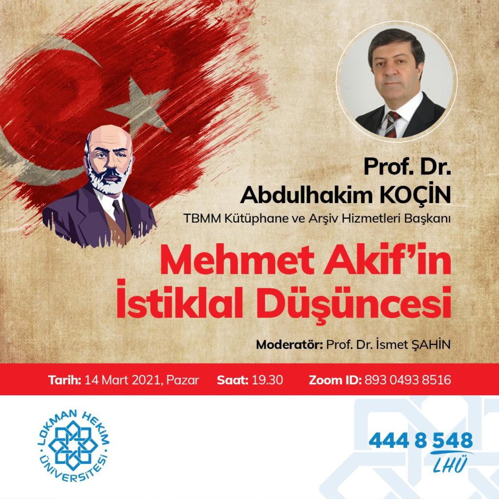 Mehmet Akif'in İstiklal Düşüncesi