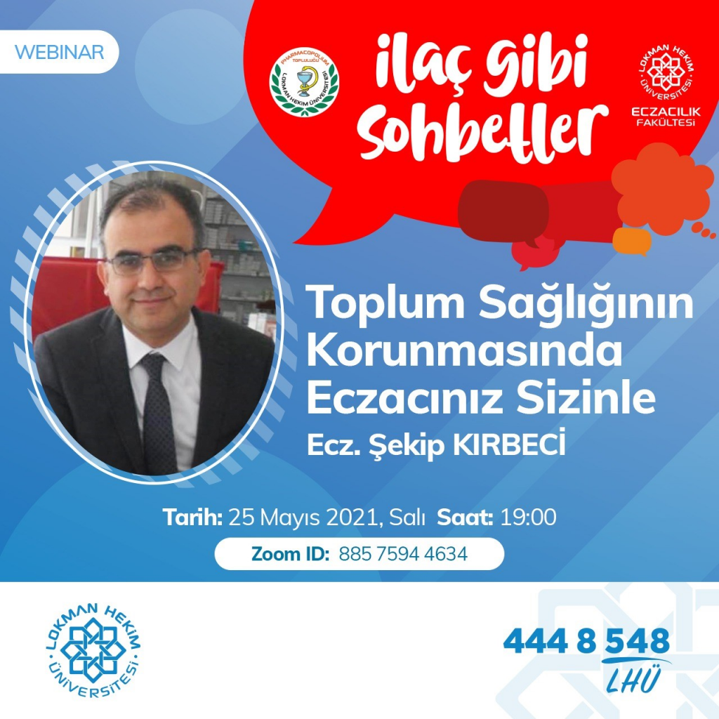 İlaç Gibi Sohbetler Toplum Sağlığının Korunmasında Eczacınız Sizlerle