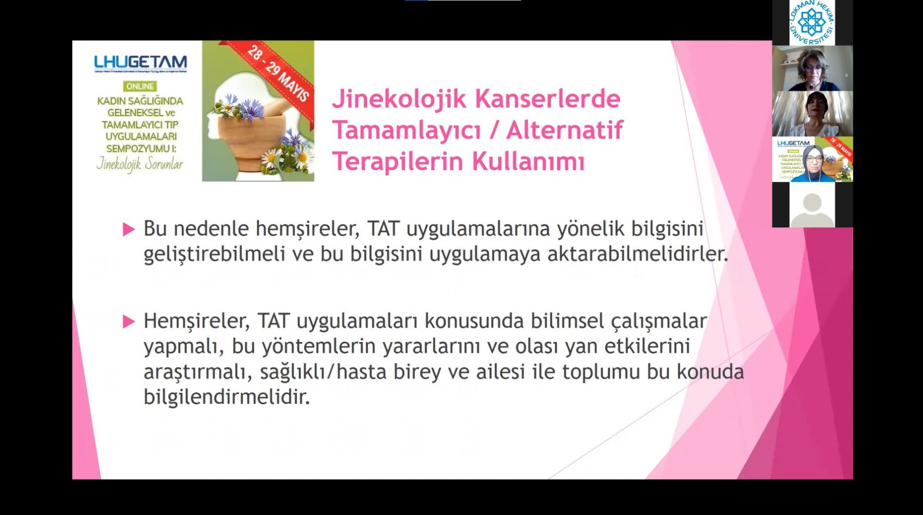 Kadın Sağlığında Geleneksel Ve Tamamlayıcı Tıp Uygulamaları Sempozyumu Gerçekleştirildi