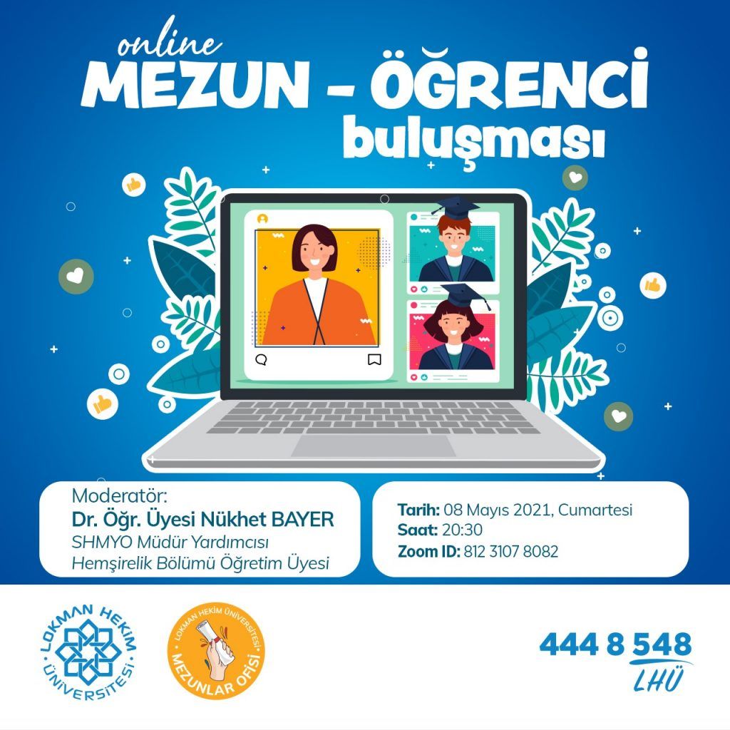 1. Onlıne Mezun - Öğrenci Buluşması Hk.