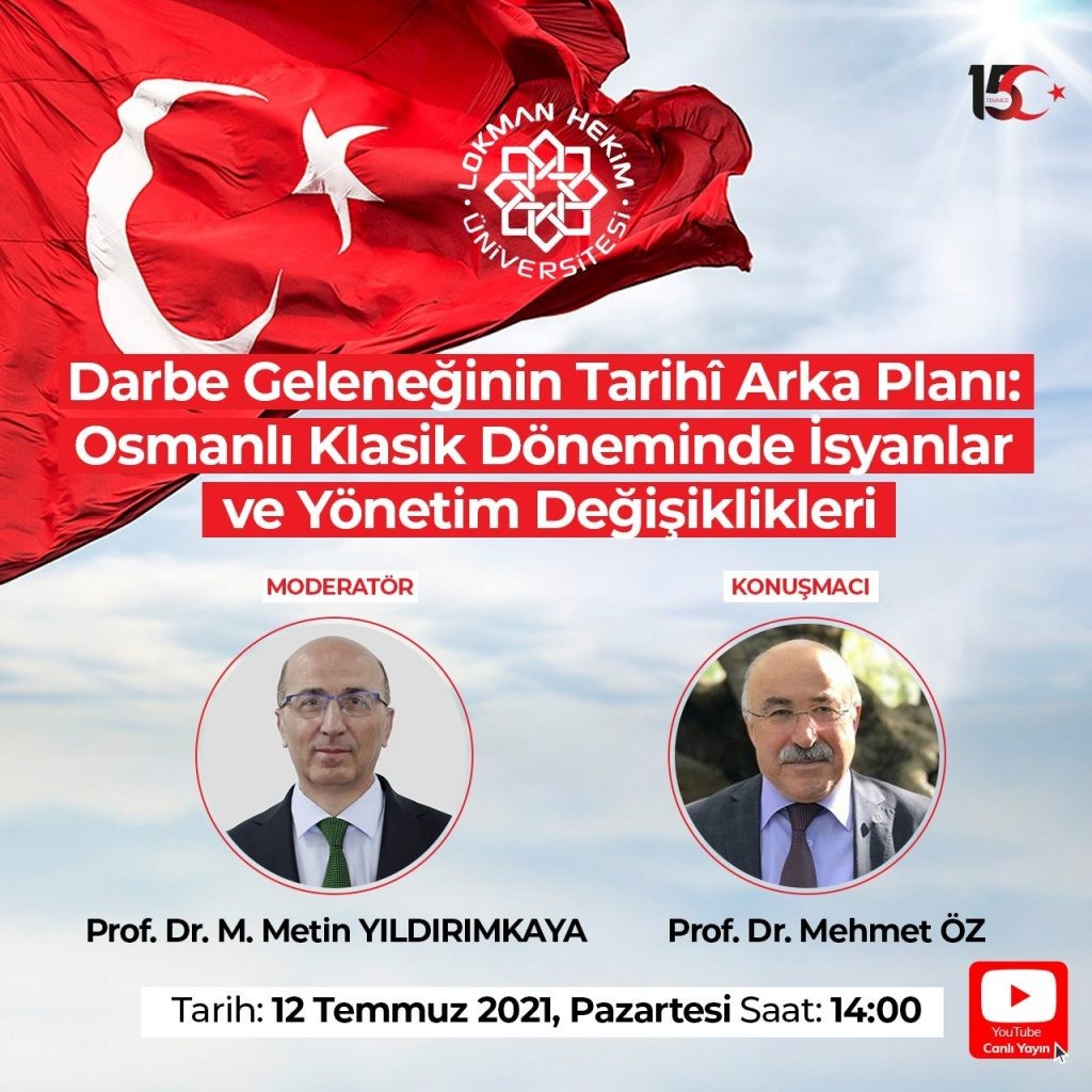 Darbe Geleneğinin Arka Planı: Osmanlı Klasik Döneminde İsyanlar Ve Yönetim Değişiklikleri