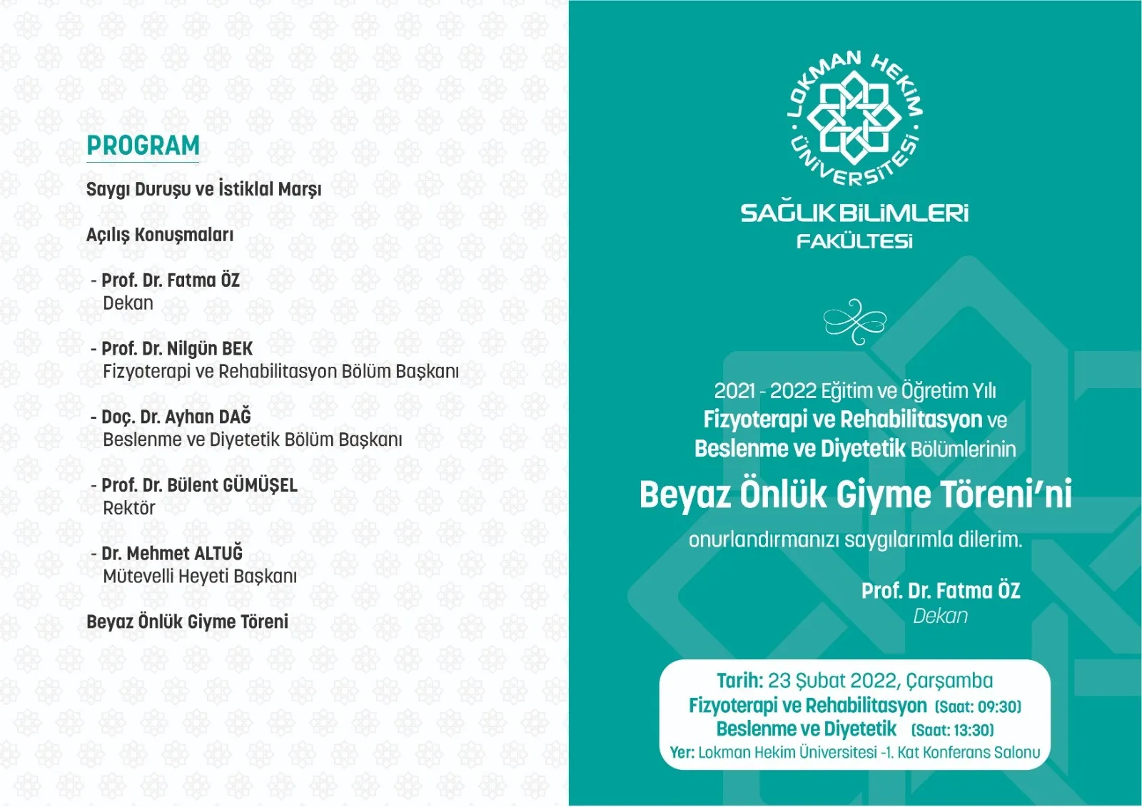 Sağlık Bilimleri Fakültesi Beyaz Önlük Giyme Töreni ( Fizyoterapi Ve Rehabilitasyon, Beslenme Ve Diyetetik)