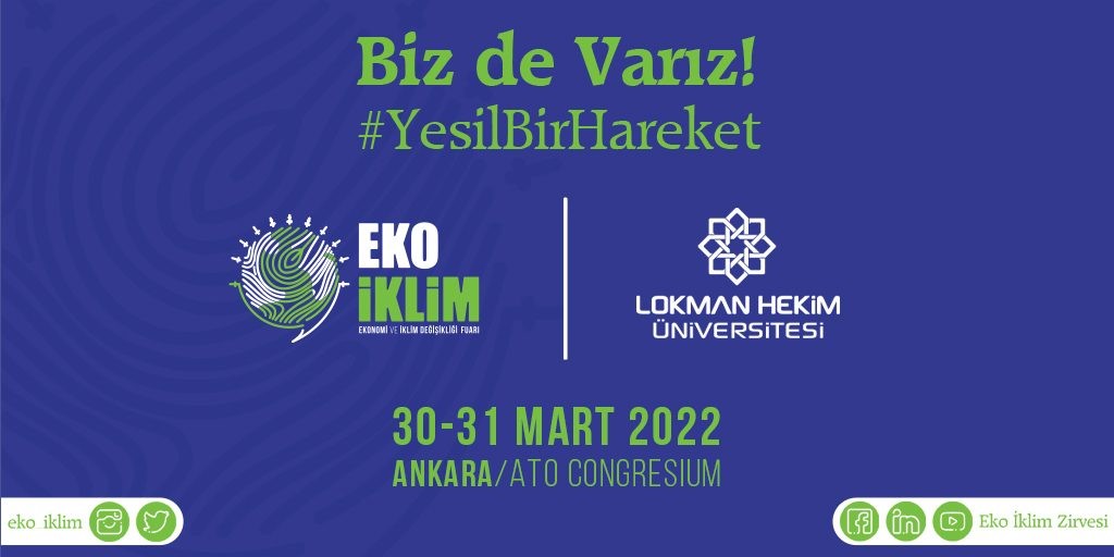 Eko İklim Zirvesine Üniversitemizden Tam Destek