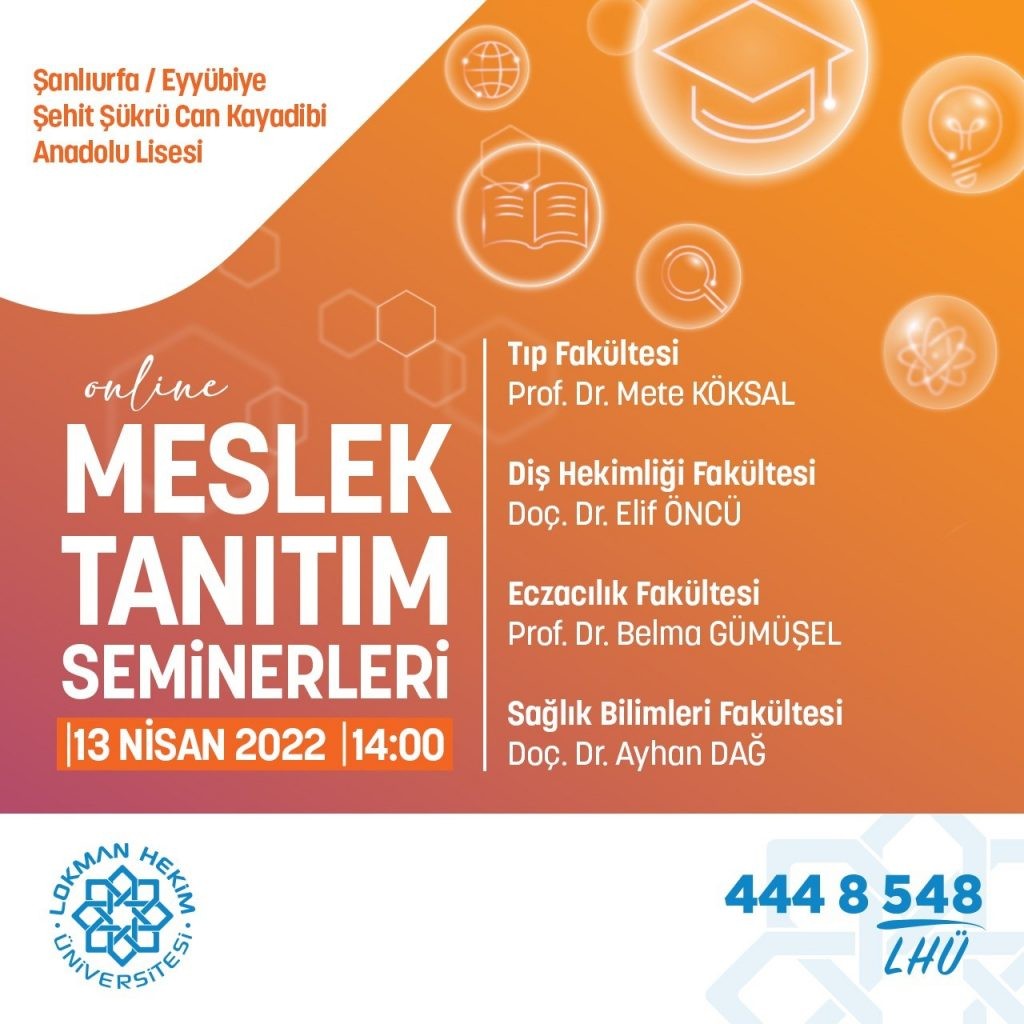 Şanlıurfa Şehit Şükrü Can Kayadibi Anadolu Lisesi Meslek Tanıtım Semineri
