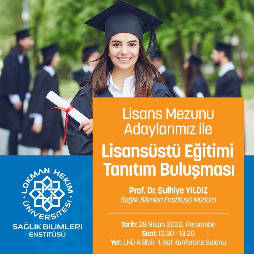 Lisansüstü Eğitim Ve Tanıtım Buluşması